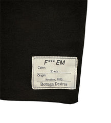 Bottega Desires F*** Em Tee Black