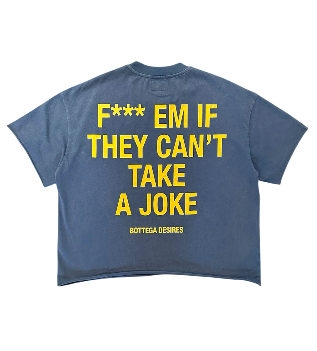 Bottega Desires F*** Em Tee Blue